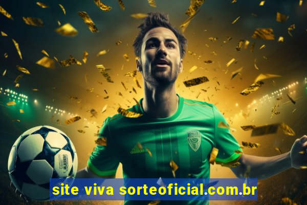 site viva sorteoficial.com.br